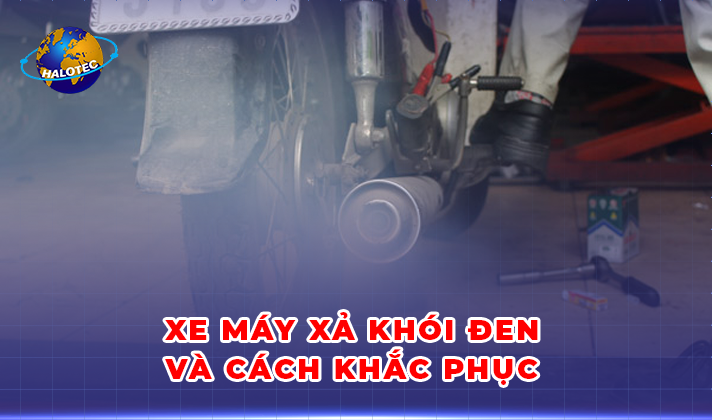 Xe máy bị xì khói đen và cách khắc phục