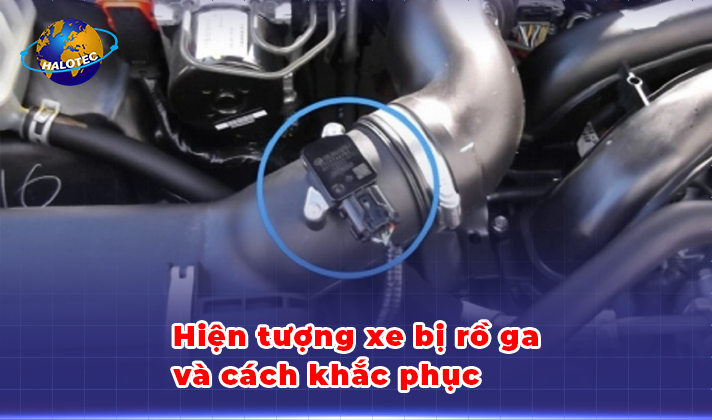 Hiện tượng Xe Ô tô Bị Rồ Ga và Cách Khắc Phục